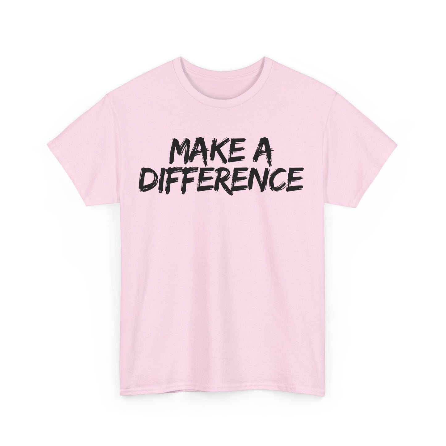 Make A Difference Tee