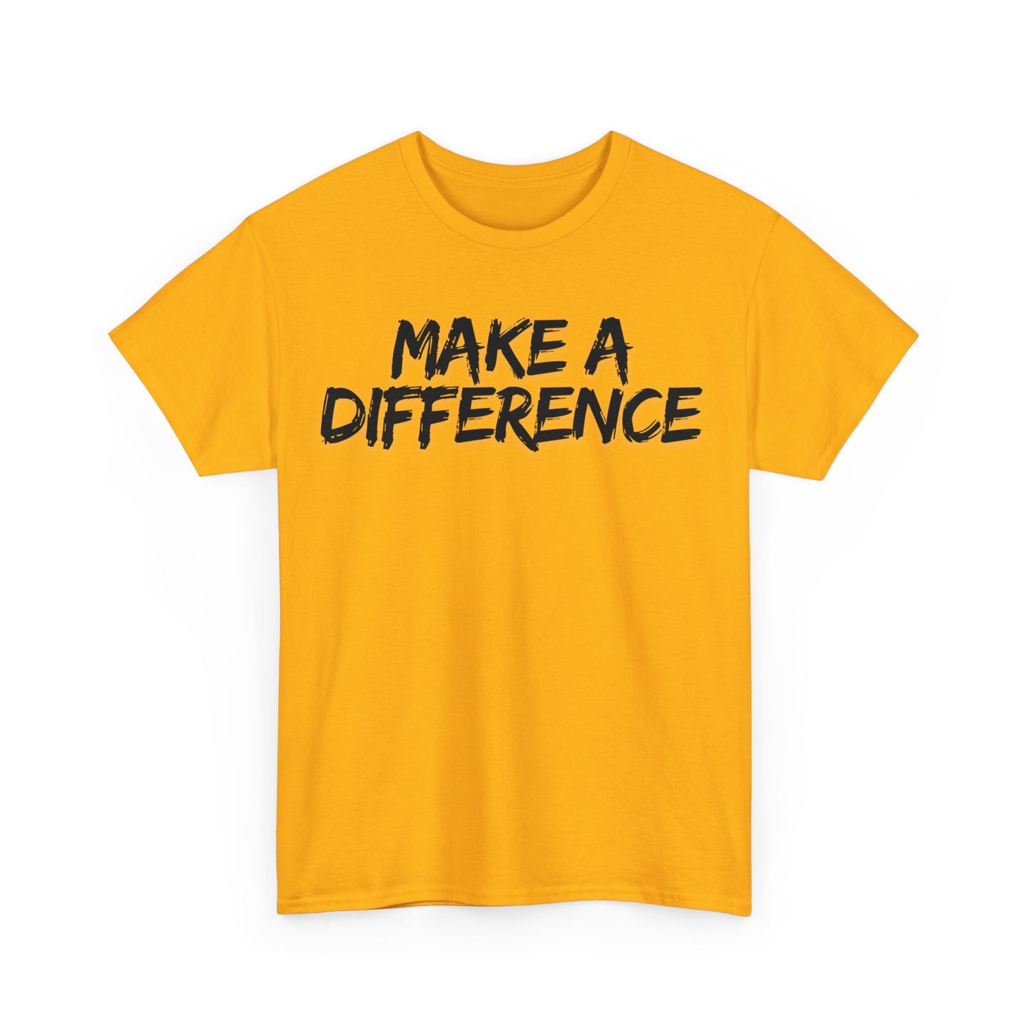 Make A Difference Tee