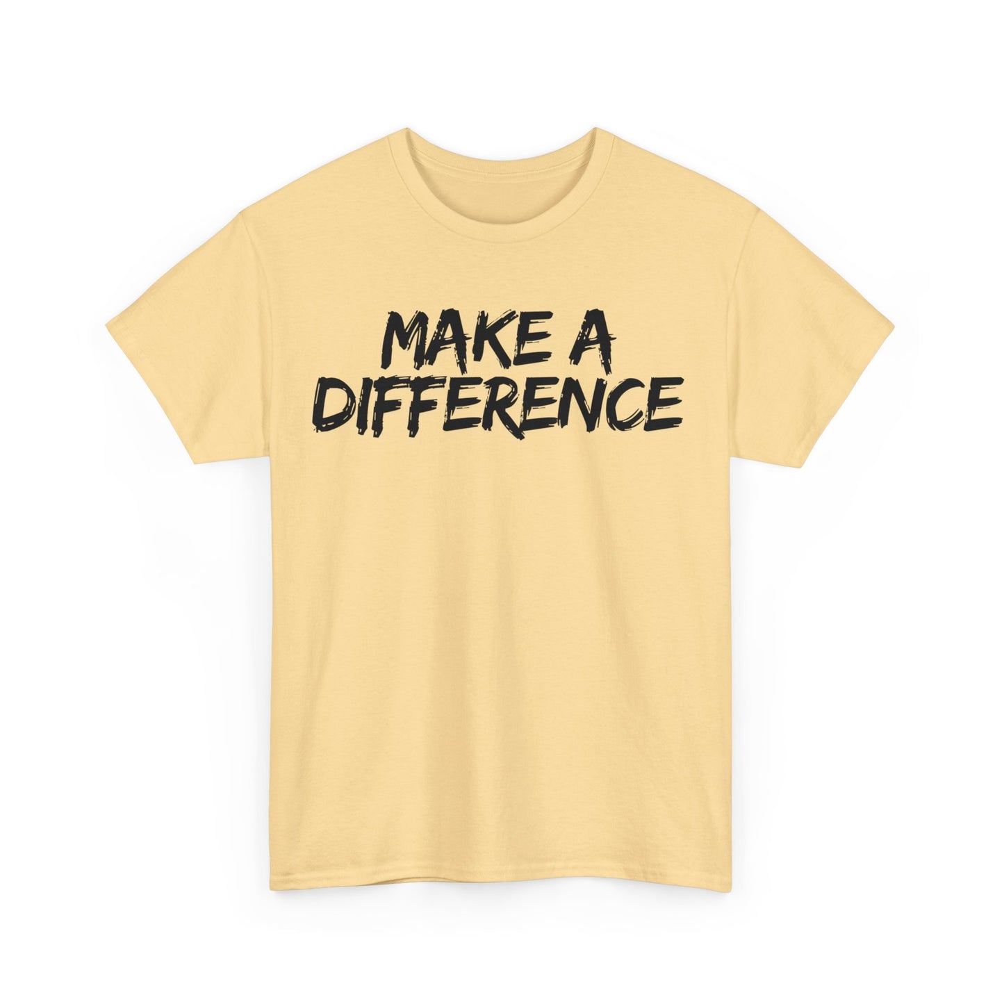 Make A Difference Tee