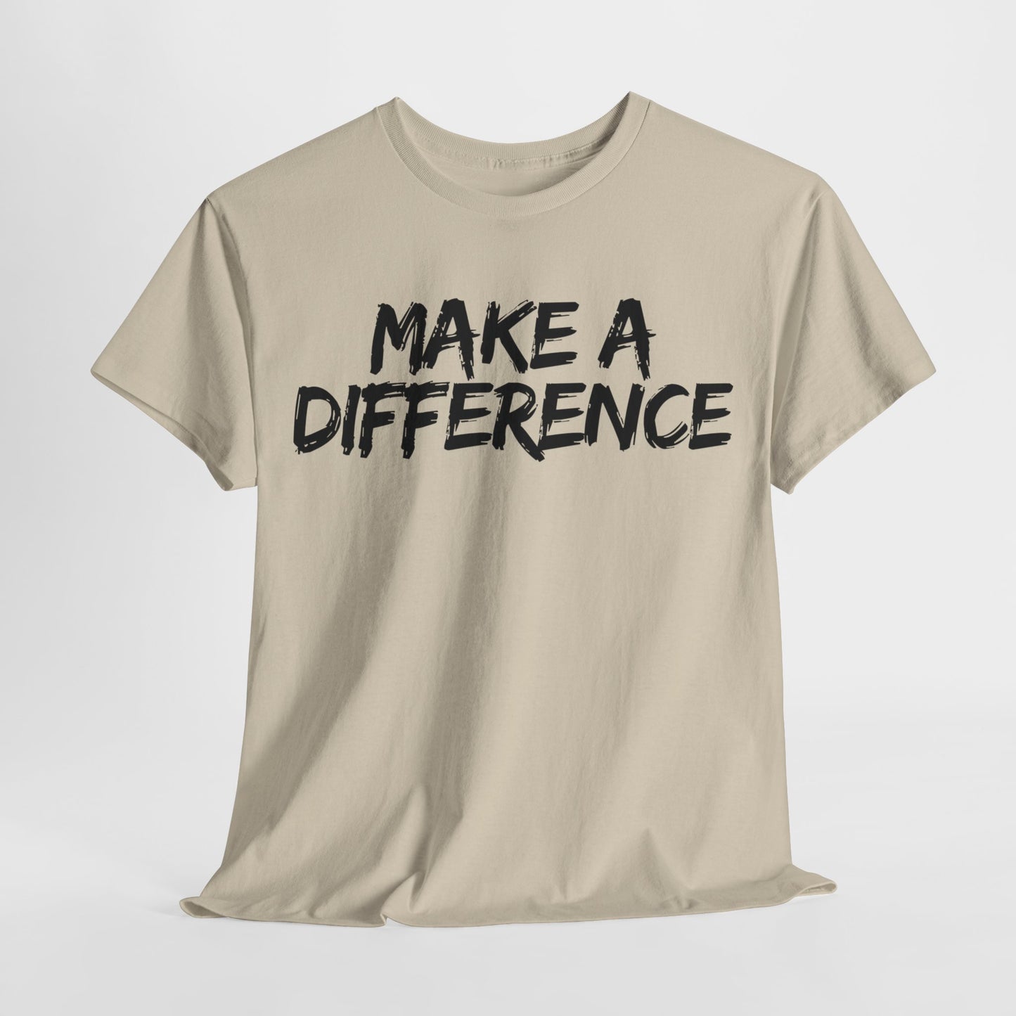 Make A Difference Tee